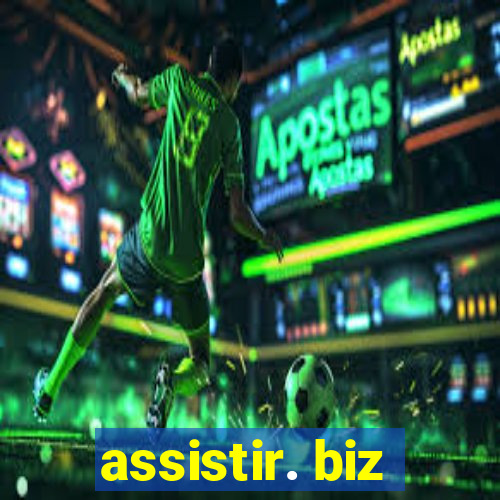 assistir. biz